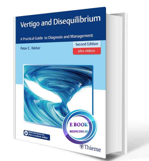 دانلود کتابVertigo and Disequilibrium: A Practical Guide to Diagnosis and Management 2018 (ORIGINAL PDF)